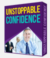 Unstoppable Confidence 
